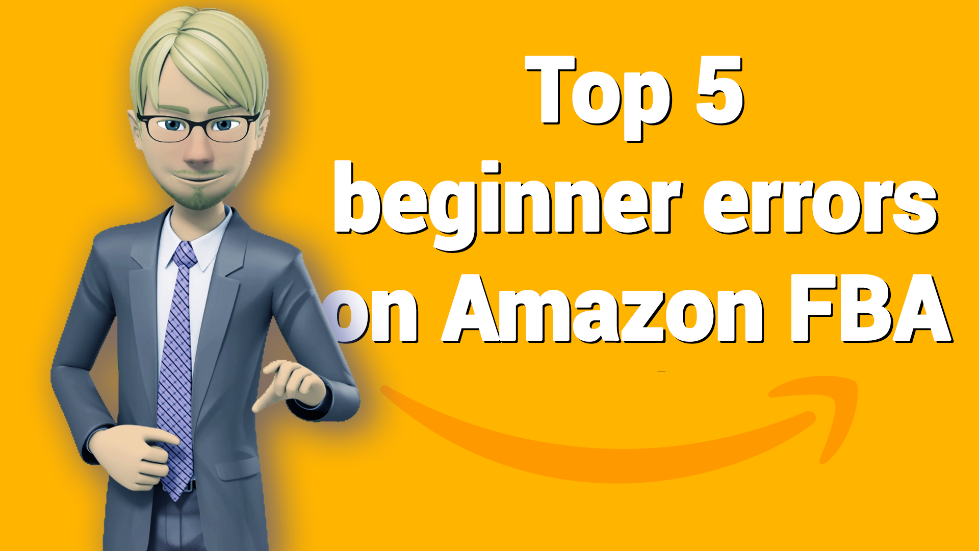 Top 5 beginner errors on Amazon FBA, Amazon Seller Tools